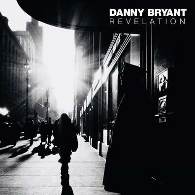 Danny Bryant: Revelation - Jazzhaus - (CD / Titel: Q-Z)