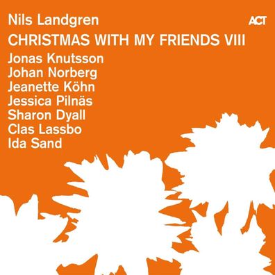 Nils Landgren: Christmas With My Friends VIII - - (CD / C)