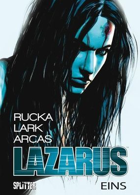 Lazarus 01. Die Macht der Familien, Greg Rucka