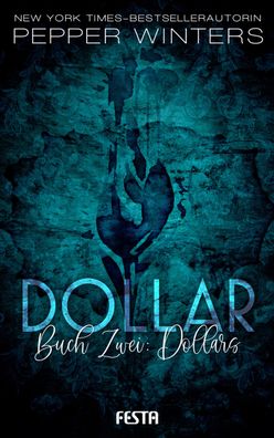 Dollar - Buch 2: Dollars, Pepper Winters