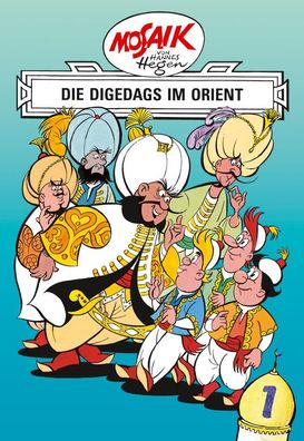 Mosaik von Hannes Hegen: Die Digedags im Orient, Bd. 1, Lothar Dr?ger