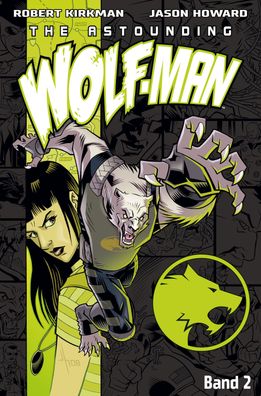 The Astounding Wolf-Man 2, Robert Kirkman