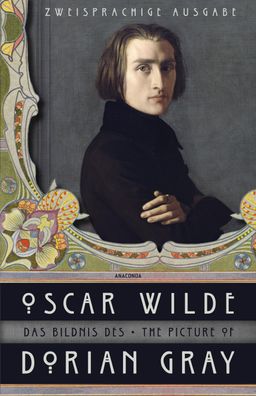 Das Bildnis des Dorian Gray / The Picture of Dorian Gray (Anaconda Paperbac ...