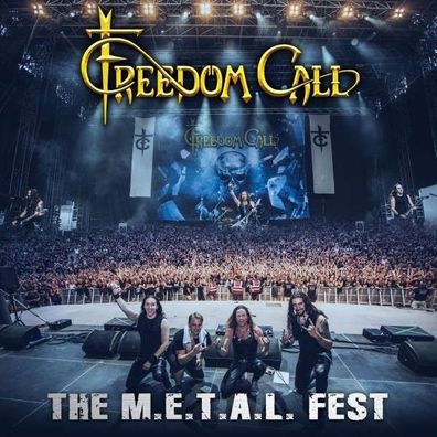 Freedom Call: The M.E.T.A.L. Fest - - (CD / T)