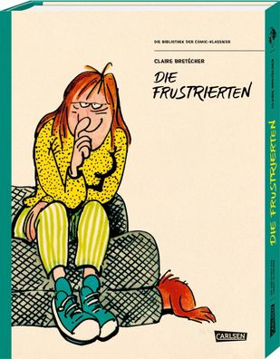 Die Bibliothek der Comic-Klassiker: Die Frustrierten, Claire Bret?cher