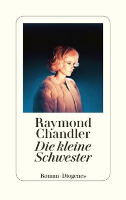Die kleine Schwester, Raymond Chandler