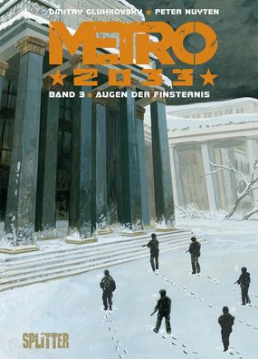 Metro 2033 (Comic). Band 3 (von 4), Dmitry Glukhovsky