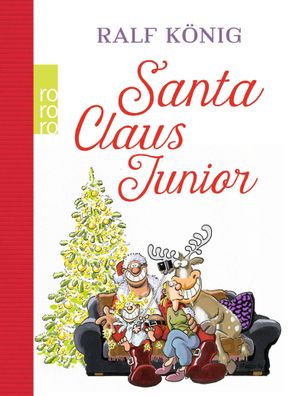 Santa Claus Junior, Ralf K?nig