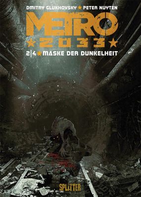 Metro 2033 (Comic). Band 2 (von 4), Dmitry Glukhovsky