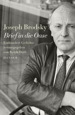 Brief in die Oase, Joseph Brodsky