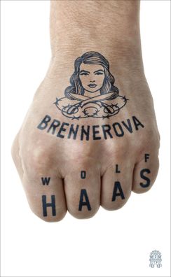 Brennerova, Wolf Haas