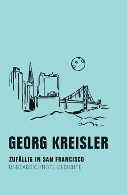 Zuf?llig in San Francisco, Georg Kreisler