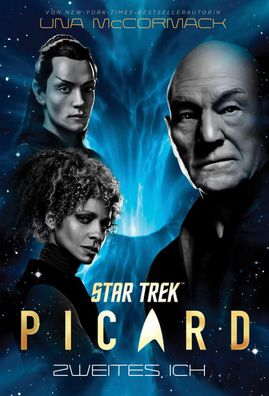 Star Trek - Picard 4: Zweites Ich (Limitierte Fan-Edition), Una McCormack