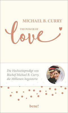 The Power of LOVE, Michael B. Curry