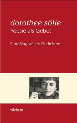 Dorothee S?lle Poesie als Gebet, Barbara Zillmann