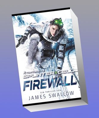 Tom Clancy's Splinter Cell: Firewall, James Swallow
