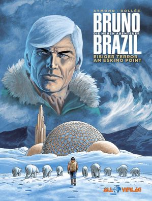Bruno Brazil - Neue Abenteuer 03, Aymond