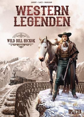 Western Legenden: Wild Bill Hickok, Nicolas Jarry
