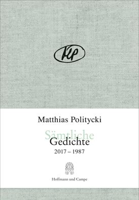 S?mtliche Gedichte, Matthias Politycki