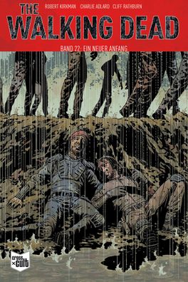 The Walking Dead Softcover 22, Robert Kirkman