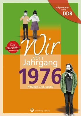 Aufgewachsen in der DDR - Wir vom Jahrgang 1976 - Kindheit und Jugend, Corn ...