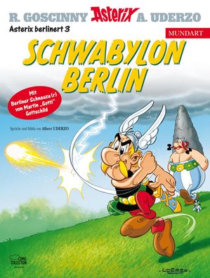 Asterix Mundart Berlinerisch III, Ren? Goscinny