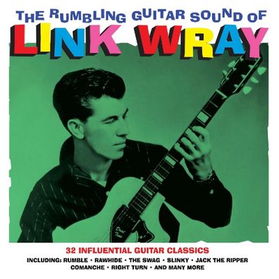 Link Wray: The Rumbling Guitar Sound Of Link Wray - - (Vinyl / Pop (Vinyl))