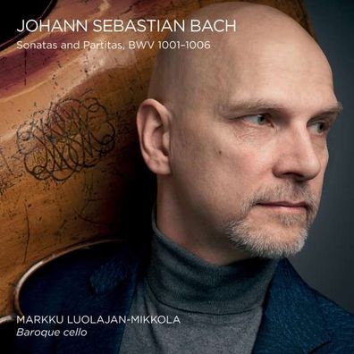 Johann Sebastian Bach (1685-1750) - Sonaten & Partiten BWV 1001-1006 für Cello - ...