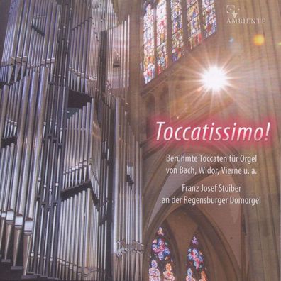 Johann Sebastian Bach (1685-1750): Franz Josef Stoiber - Toccatissimo! - - (CD / F)