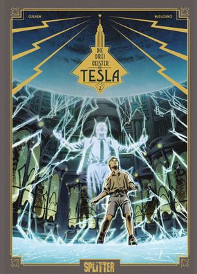 Die drei Geister von Tesla. Band 2, Richard Marazano