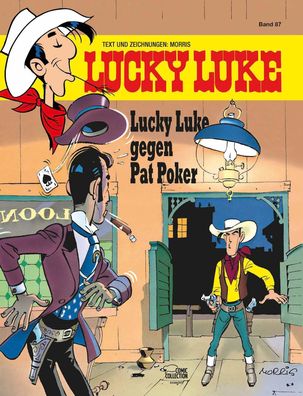 Lucky Luke 87 - Lucky Luke gegen Pat Poker, Morris