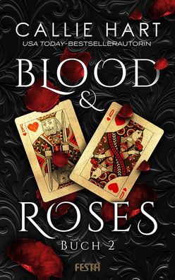 Blood & Roses - Buch 2, Callie Hart
