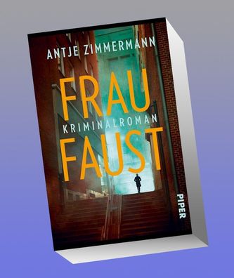 Frau Faust, Antje Zimmermann