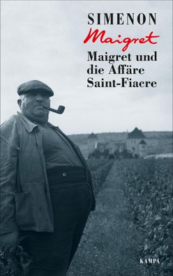Maigret und die Aff?re Saint-Fiacre, Georges Simenon