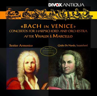 Johann Sebastian Bach (1685-1750): Konzerte für Cembalo & Streicher nach Vivaldi ...
