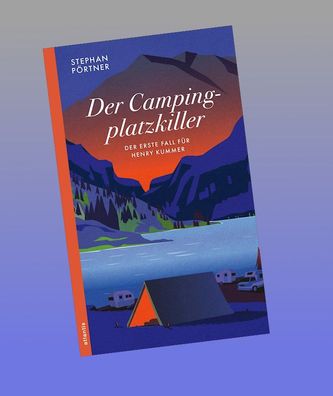 Der Campingplatzkiller, Stephan P?rtner