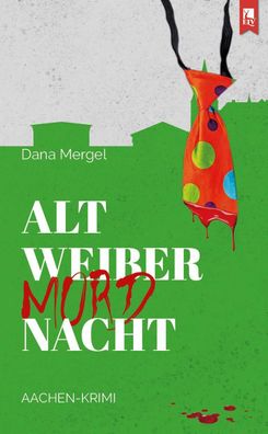 Altweibermordnacht, Dana Mergel