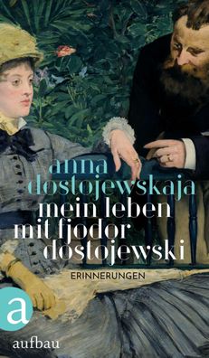 Mein Leben mit Fjodor Dostojewski, Anna Dostojewskaja