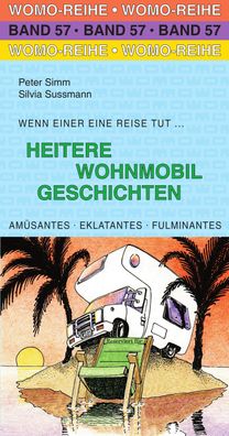 Heitere Wohnmobil Geschichten, Peter Simm