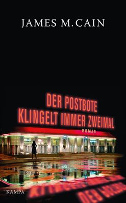 Der Postbote klingelt immer zweimal, James M. Cain