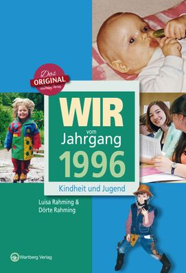 Wir vom Jahrgang 1996 - Kindheit und Jugend, Luisa Rahming