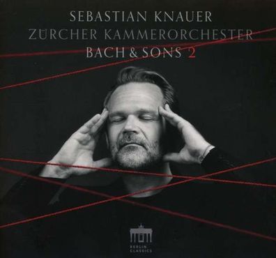 Johann Sebastian Bach (1685-1750): Sebastian Knauer - Bach & Sons 2 - Berlin - (CD