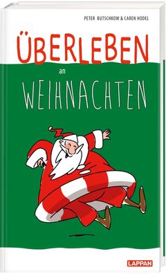 berleben an Weihnachten - Humorvolle Texte und Cartoons zum Fest, Peter Bu ...