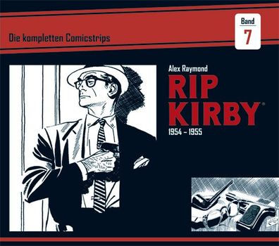 Rip Kirby: Die kompletten Comicstrips / Band 7 1954 - 1955, Alex Raymond