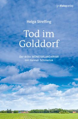 Tod im Golddorf, Helga Streffing
