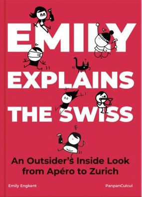 Emily Explains The Swiss, Emily Engkent