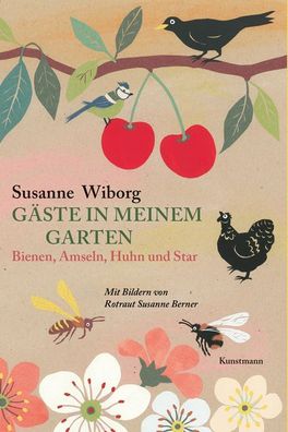G?ste in meinem Garten, Susanne Wiborg