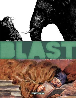 Blast 2 - Die Apokalypse des Heiligen Jacky, Manu Larcenet