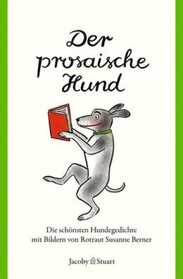 Der prosaische Hund, Rotraut Susanne Berner