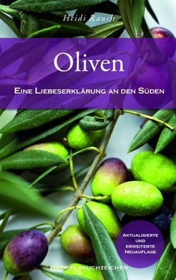 Oliven, Heidi Rauch